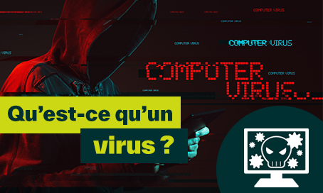 visuel miniature article qu'est ce qu'un virus informatique