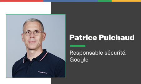Miniature de Patrice Puichaud, Responsable sécurité Google